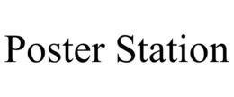 POSTER STATION trademark