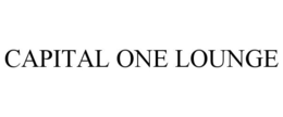 CAPITAL ONE LOUNGE trademark