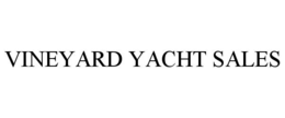 VINEYARD YACHT SALES trademark