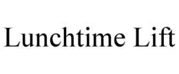LUNCHTIME LIFT trademark