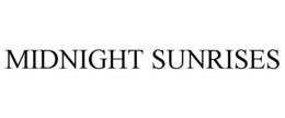 MIDNIGHT SUNRISES trademark