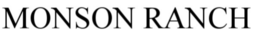 MONSON RANCH DISTILLERS trademark