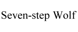 SEVEN-STEP WOLF trademark