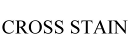 CROSS STAIN trademark