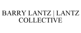 BARRY LANTZ | LANTZ COLLECTIVE trademark