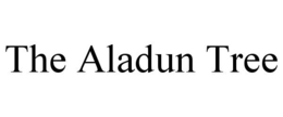 THE ALADUN TREE trademark