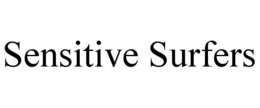 SENSITIVE SURFERS trademark