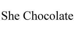 SHE CHOCOLATE trademark
