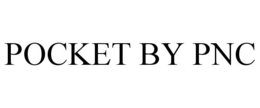 POCKET BY PNC trademark