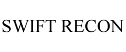 SWIFT RECON trademark