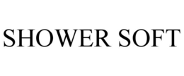 SHOWER SOFT trademark