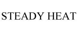 STEADY HEAT trademark