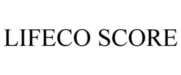 LIFECO SCORE trademark