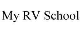 MY RV SCHOOL trademark