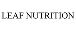 LEAF NUTRITION trademark
