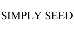 SIMPLY SEED trademark
