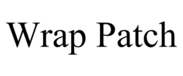 WRAP PATCH trademark