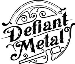 DEFIANT METAL trademark