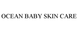 OCEAN BABY SKIN CARE trademark