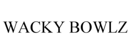 WACKY BOWLZ trademark