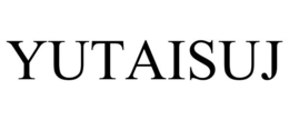 YUTAISUJ trademark