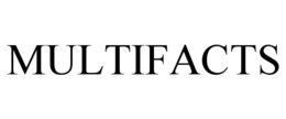 MULTIFACTS trademark
