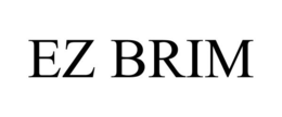 EZ BRIM trademark