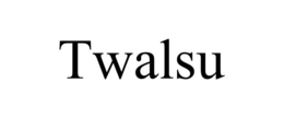 TWALSU trademark