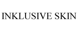 INKLUSIVE SKIN trademark