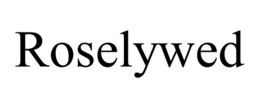 ROSELYWED trademark