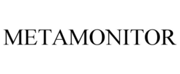 METAMONITOR trademark
