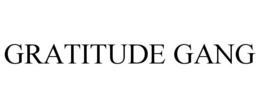 GRATITUDE GANG trademark