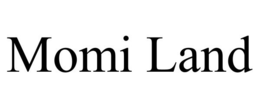 MOMI LAND trademark