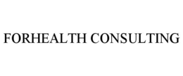 FORHEALTH CONSULTING trademark