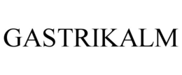 GASTRIKALM trademark