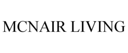 MCNAIR LIVING trademark