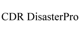 CDR DISASTERPRO trademark