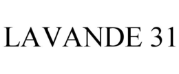 LAVANDE 31 trademark