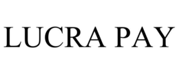 LUCRA PAY trademark