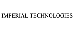 IMPERIAL TECHNOLOGIES trademark