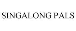 SINGALONG PALS trademark
