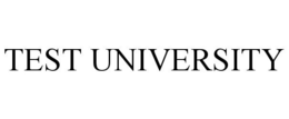 TEST UNIVERSITY trademark