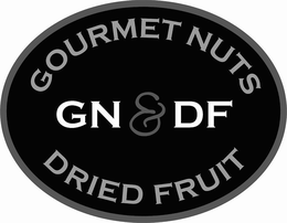 GOURMET NUTS DRIED FRUIT GN & DF trademark