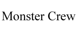MONSTER CREW trademark