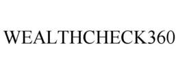 WEALTHCHECK360 trademark