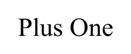 PLUS ONE trademark