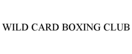 WILD CARD BOXING CLUB trademark