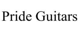 PRIDE GUITARS trademark
