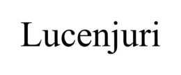 LUCENJURI trademark