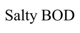 SALTY BOD trademark